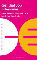   Get That Job: Interviews