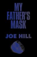   My Father's Mask