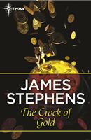  The Crock of Gold