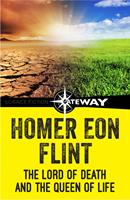   The Lord of Death and the Queen of Life