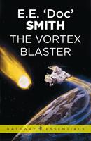   The Vortex Blaster