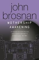   Mothership Awakening