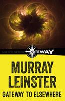   Gateway to Elsewhere