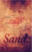   Sand Part 2: Out of No Man’s Land
