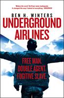   Underground Airlines