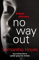   No Way Out