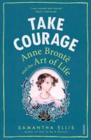   Take Courage