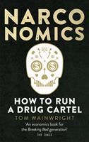   Narconomics
