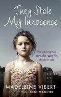   They Stole My Innocence
