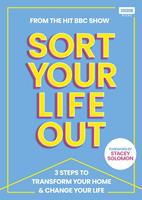   SORT YOUR LIFE OUT