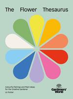 Gardeners'World: The Flower Thesaurus
