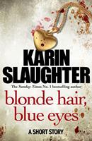   Blonde Hair, Blue Eyes