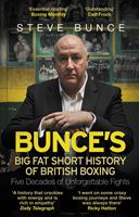   Bunce's Big Fat Short History of British Boxing