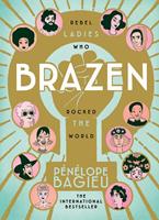   Brazen