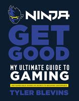   Ninja: Get Good