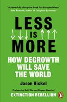   Less is More