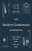   The Modern Gentleman’s Handbook
