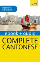   Complete Cantonese (Learn Cantonese with Teach Yourself)