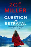   A Question of Betrayal