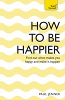   How To Be Happier