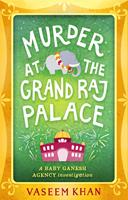   Murder at the Grand Raj Palace