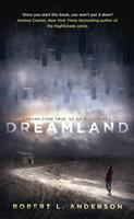   Dreamland