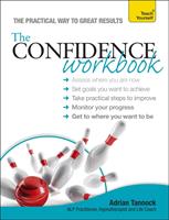   The Confidence Workbook: Teach Yourself