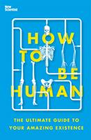   How to Be Human