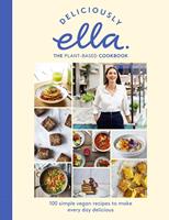   Deliciously Ella The Plant-Based Cookbook
