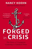   Forged in Crisis