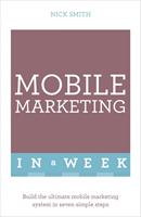 Mobile Marketing In A Week