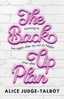  The Back-Up Plan