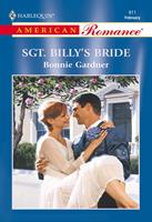   Sgt. Billy's Bride (Mills & Boon American Romance)