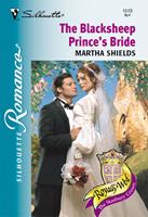   The Blacksheep Prince's Bride (Mills & Boon Silhouette)