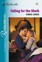   Falling For The Sheik (Mills & Boon Silhouette)