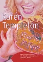 Playing For Keeps (Mills & Boon Silhouette)