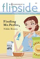  Finding Mr. Perfect