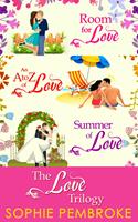   The Love Trilogy: Room For Love / An A To Z Of Love / Summer Of Love