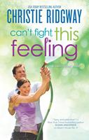   Can't Fight This Feeling