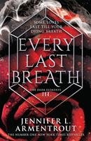 Every Last Breath (The Dark Elements, Book 3)
