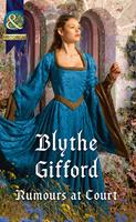 Rumours At Court (Royal Weddings, Book 3) (Mills & Boon Historical)