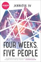   Four Weeks, Five People