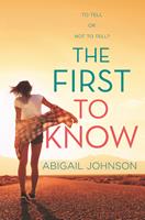   The First To Know