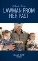 Lawman From Her Past (Blue River Ranch, Book 3) (Mills & Boon Heroes)