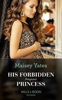  His Forbidden Pregnant Princess (Mills & Boon Modern)