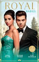 Royal Babies: Claiming His Secret Royal Heir / Pregnant with a Royal Baby! / Secret Child, Royal Scandal