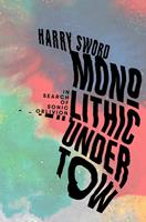   Monolithic Undertow