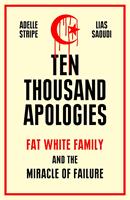  Ten Thousand Apologies