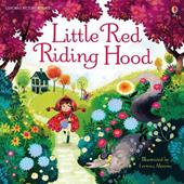 Little Red Riding Hood. Ediz. a colori