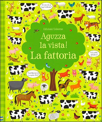 La fattoria. Aguzza la vista! Ediz. illustrata - Kirsteen Robson, Lucas Gareth - Libro Usborne 2016, Libri da colorare | Libraccio.it